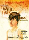 Wild Tigers I Have Known (2006).jpg